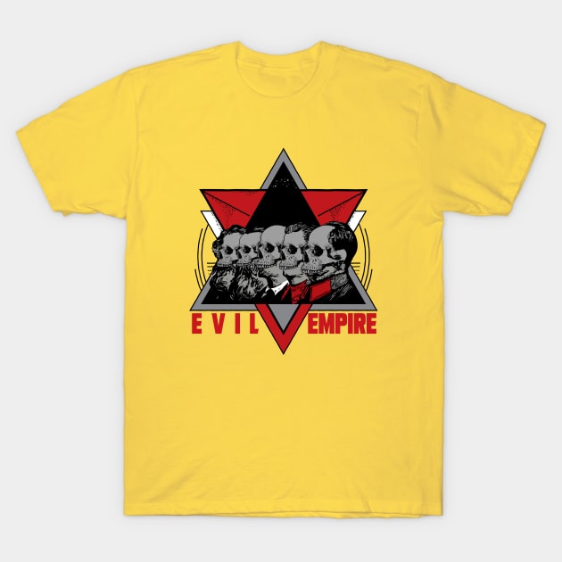 EVIL EMPIRE PROPHETS T-Shirt by theanomalius_merch